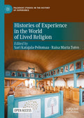 Palgrave Studies in the History of Experience