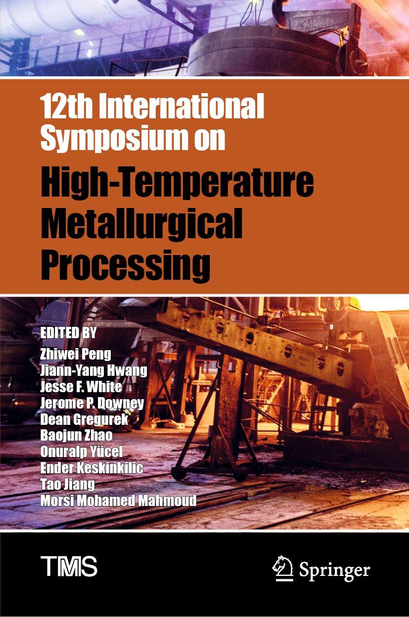 12th International Symposium on High-Temperature Metallurgical Processing