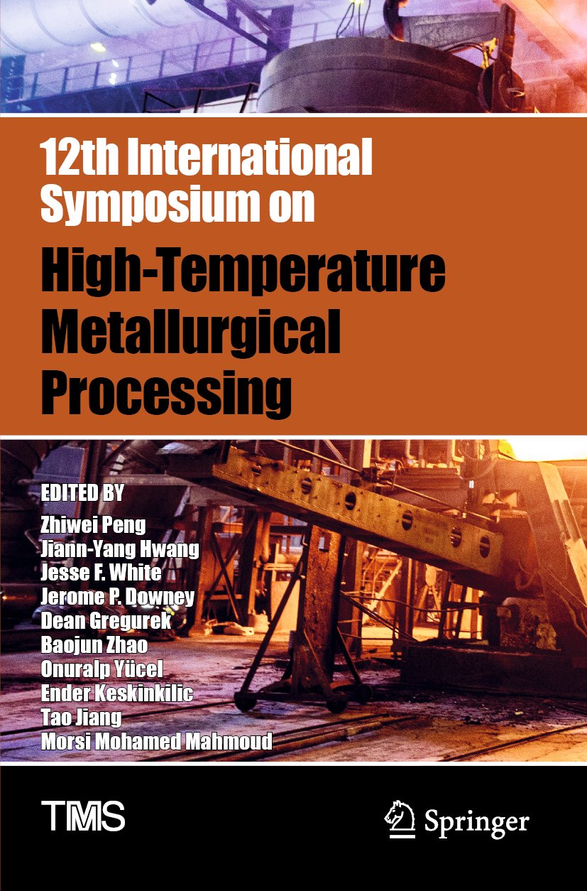 12th International Symposium on High-Temperature Metallurgical Processing