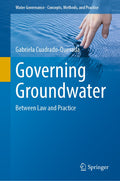 Water Governance - Concepts, Methods, and Practice