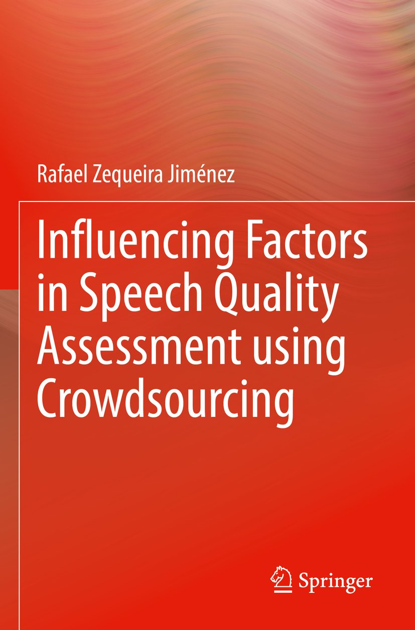 Influencing Factors in Speech Quality Assessment using Crowdsourcing