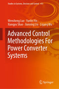 Advanced Control Methodologies For Power Converter Systems