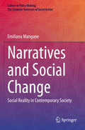 Culture in Policy Making: The Symbolic Universes of Social Action