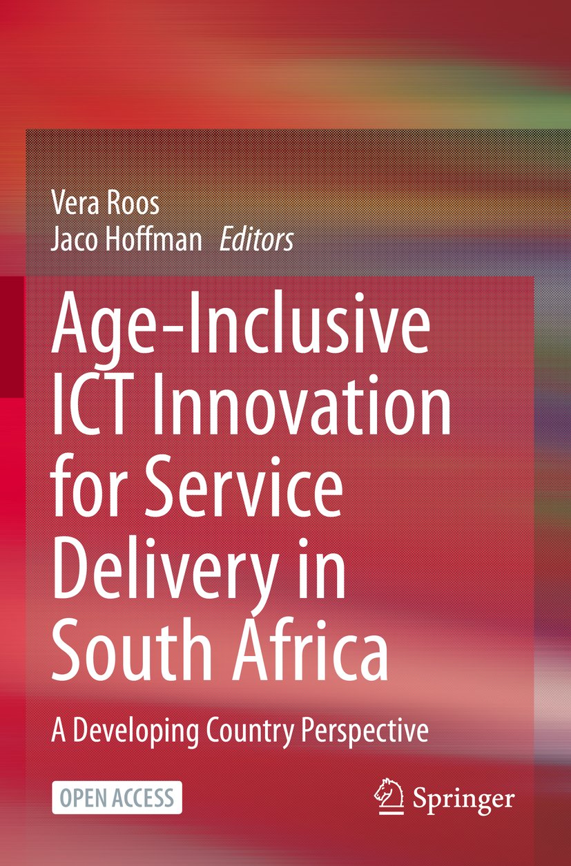 Age-Inclusive ICT Innovation for Service Delivery in South Africa