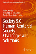 Society 5.0: Human-Centered Society Challenges and Solutions