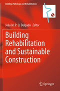 Building Pathology and Rehabilitation