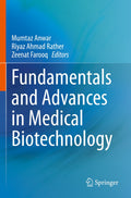 Fundamentals and Advances in Medical Biotechnology