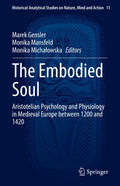 Historical-Analytical Studies on Nature, Mind and Action