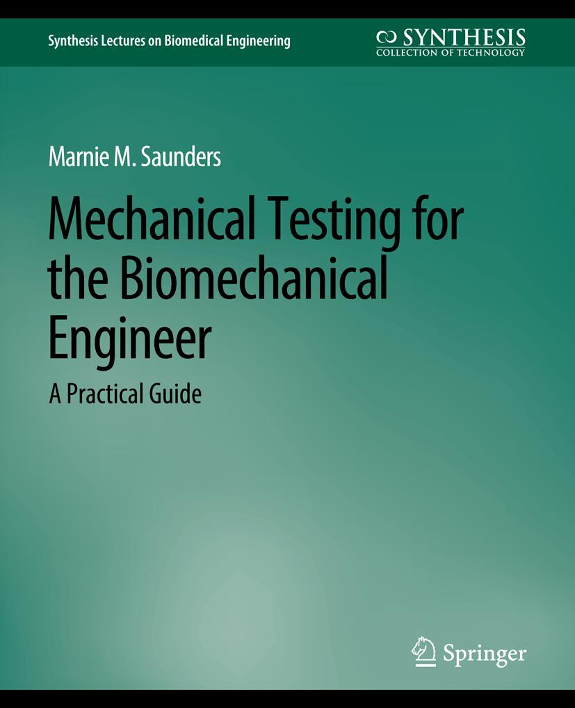 Synthesis Lectures on Biomedical Engineering