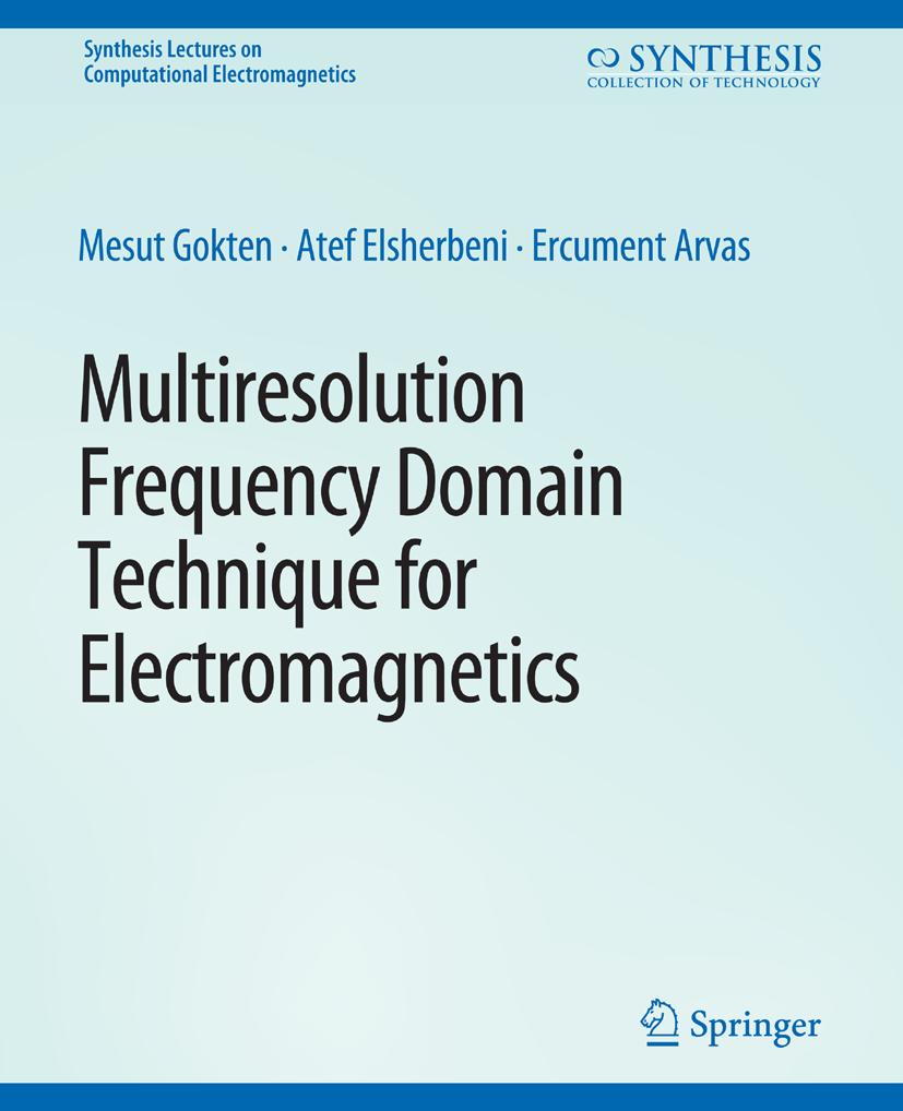 Synthesis Lectures on Computational Electromagnetics