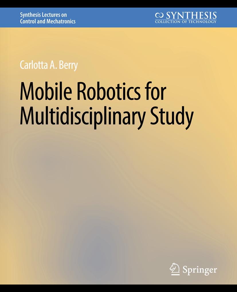 Synthesis Lectures on Control and Mechatronics