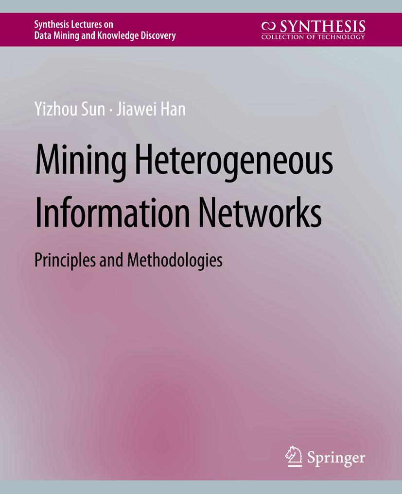 Synthesis Lectures on Data Mining and Knowledge Discovery