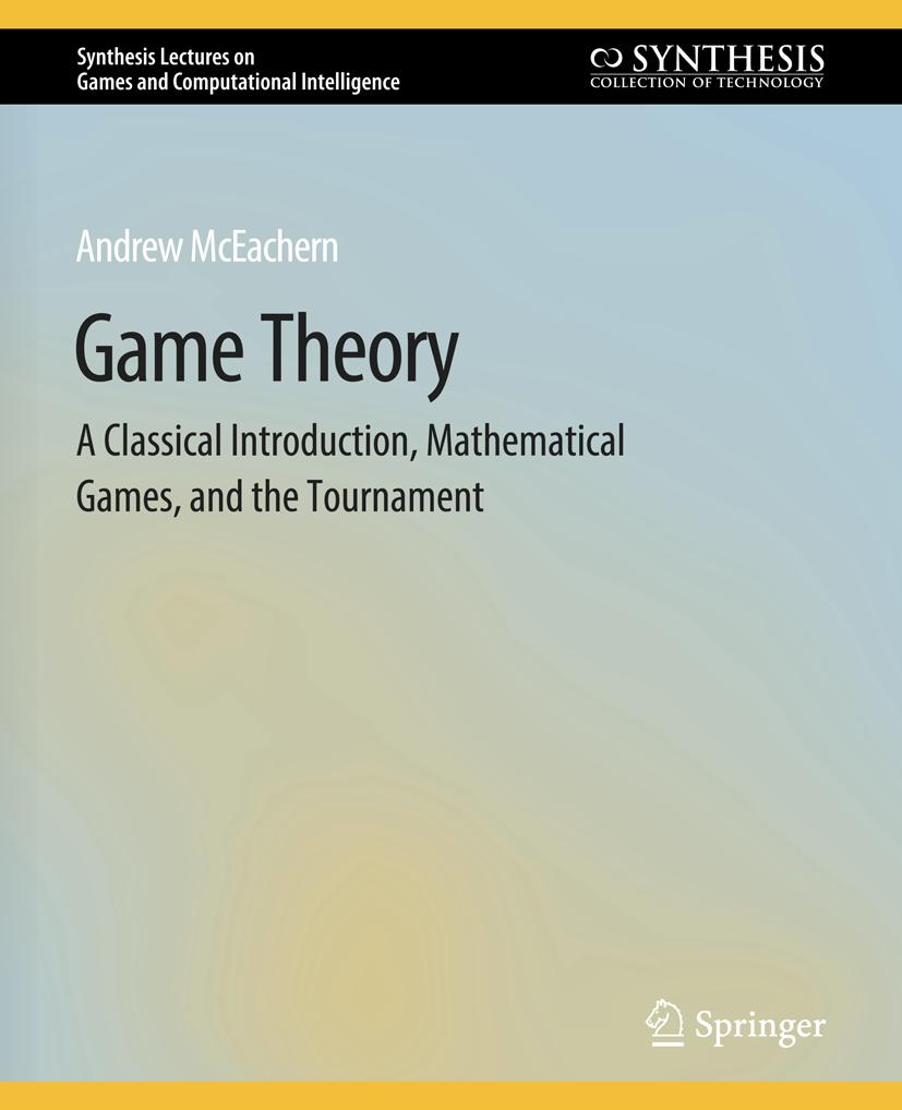 Synthesis Lectures on Games and Computational Intelligence