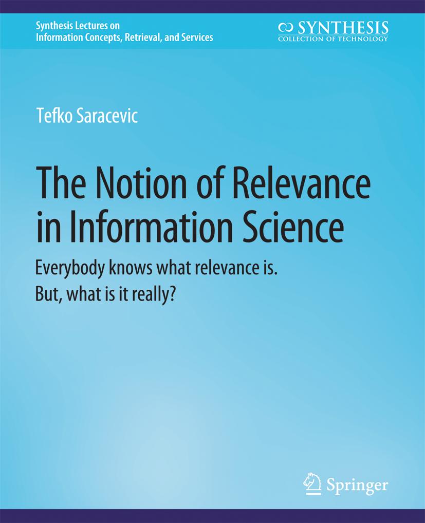 Synthesis Lectures on Information Concepts, Retrieval, and Services