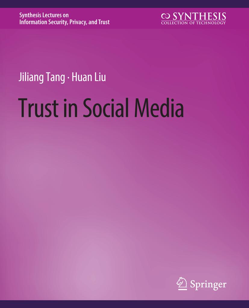 Synthesis Lectures on Information Security, Privacy, and Trust