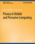 Synthesis Lectures on Mobile & Pervasive Computing
