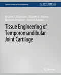 Synthesis Lectures on Tissue Engineering