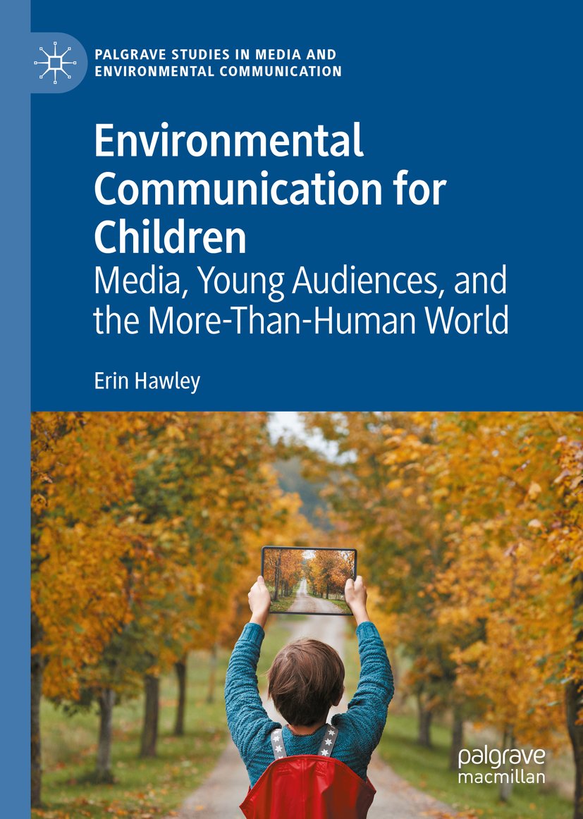 Palgrave Studies in Media and Environmental Communication