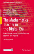 Mathematics Education in the Digital Era