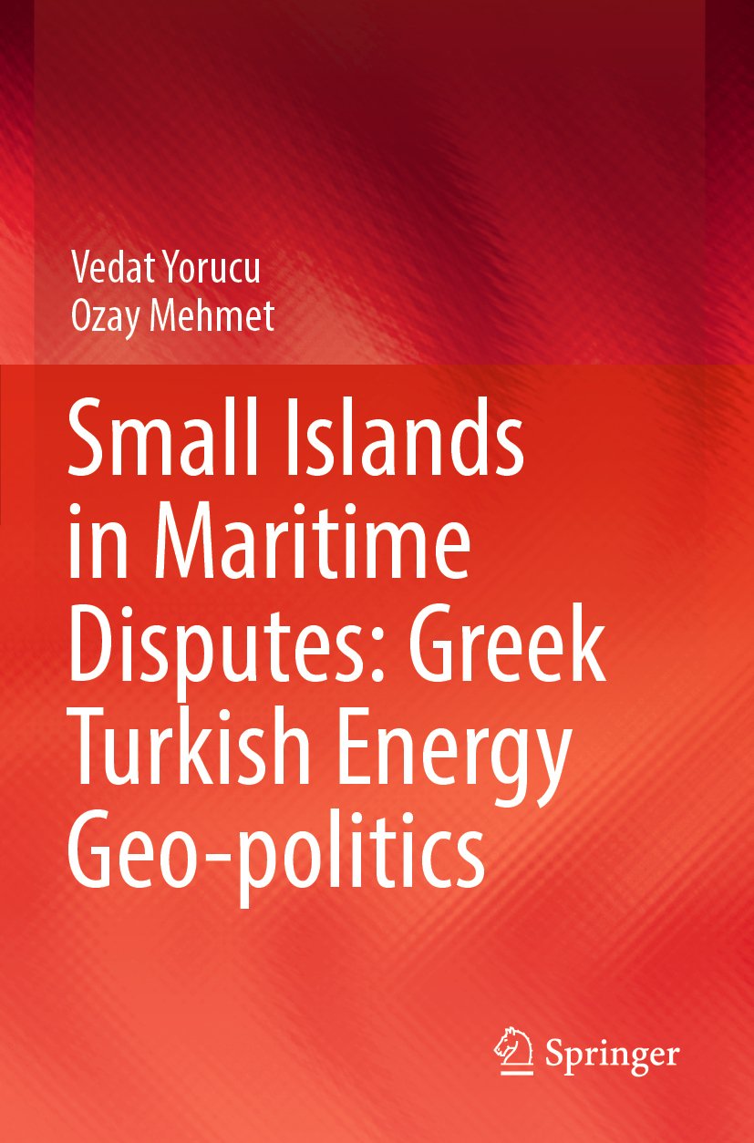 Small Islands in Maritime Disputes: Greek Turkish Energy Geo-politics