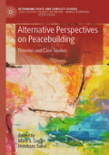 Rethinking Peace and Conflict Studies