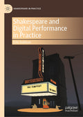 Shakespeare in Practice