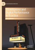 Shakespeare in Practice