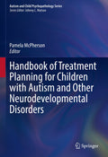 Autism and Child Psychopathology Series