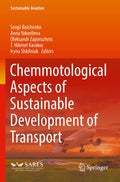 Chemmotological Aspects of Sustainable Development of Transport