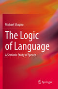 The Logic of Language