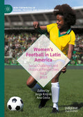 New Femininities in Digital, Physical and Sporting Cultures