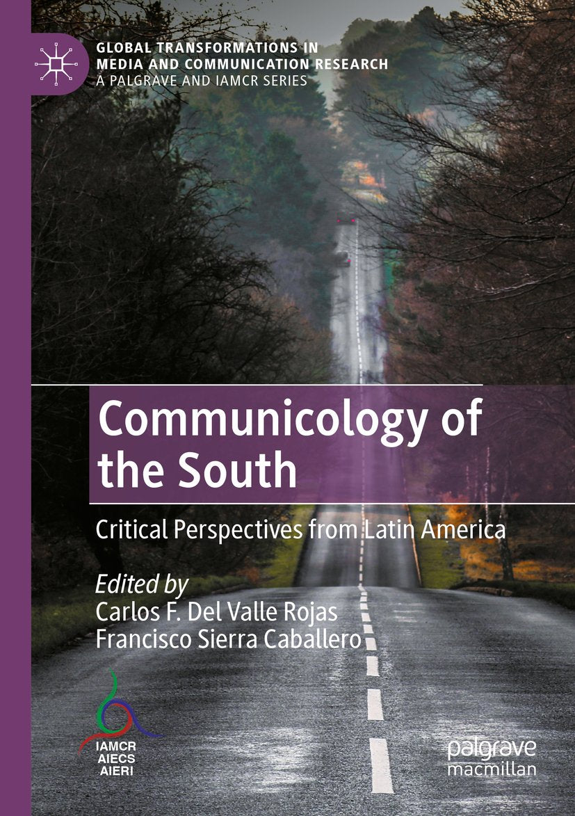 Global Transformations in Media and Communication Research - A Palgrave and IAMCR Series