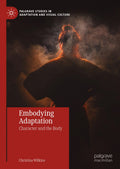 Palgrave Studies in Adaptation and Visual Culture