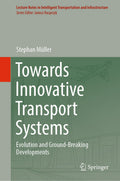 Lecture Notes in Intelligent Transportation and Infrastructure