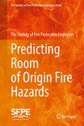 The Society of Fire Protection Engineers Series