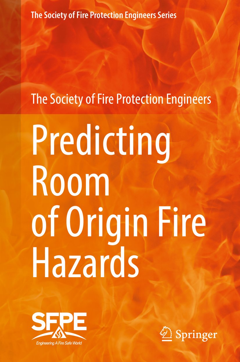The Society of Fire Protection Engineers Series