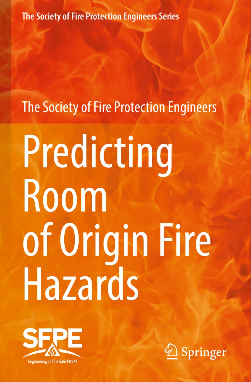 The Society of Fire Protection Engineers Series
