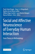 Social and Affective Neuroscience of Everyday Human Interaction