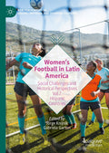 New Femininities in Digital, Physical and Sporting Cultures