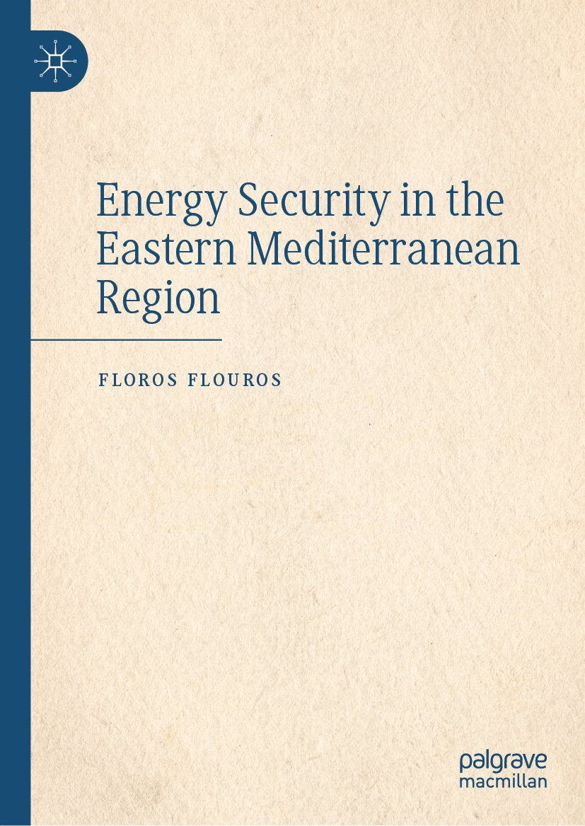 Energy Security in the Eastern Mediterranean Region