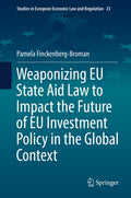 Studies in European Economic Law and Regulation