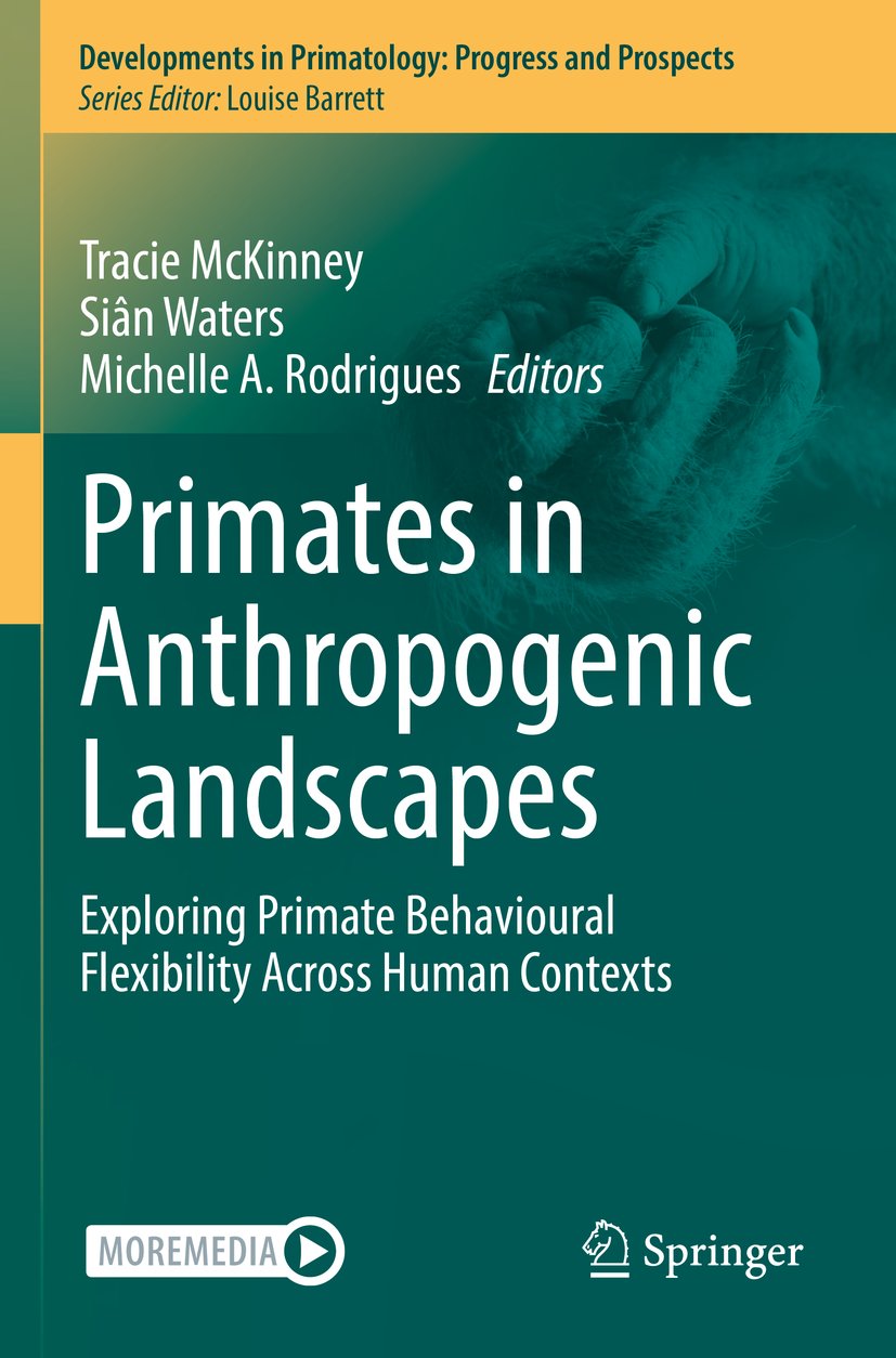 Developments in Primatology: Progress and Prospects