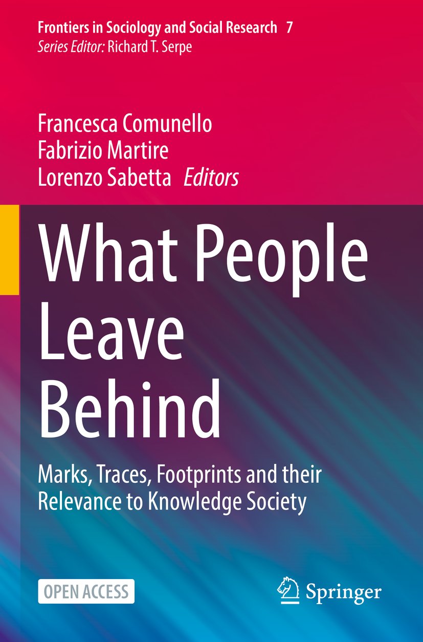 Frontiers in Sociology and Social Research: Marks, Traces, Footprints and their Relevance to Knowledge Society