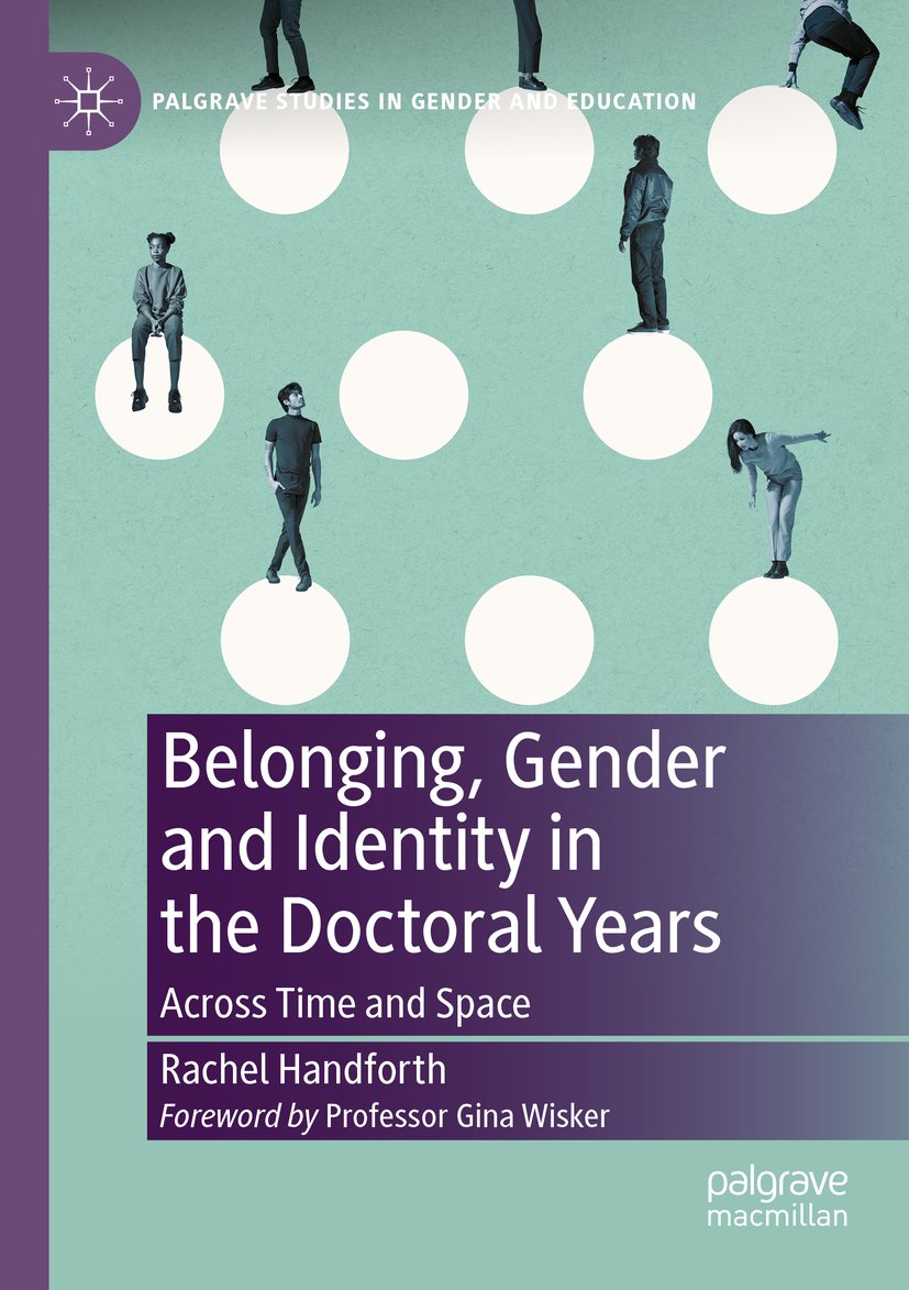 Belonging, Gender and Identity in the Doctoral Years