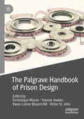 Palgrave Studies in Prisons and Penology