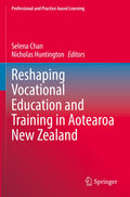 Reshaping Vocational Education and Training in Aotearoa New Zealand