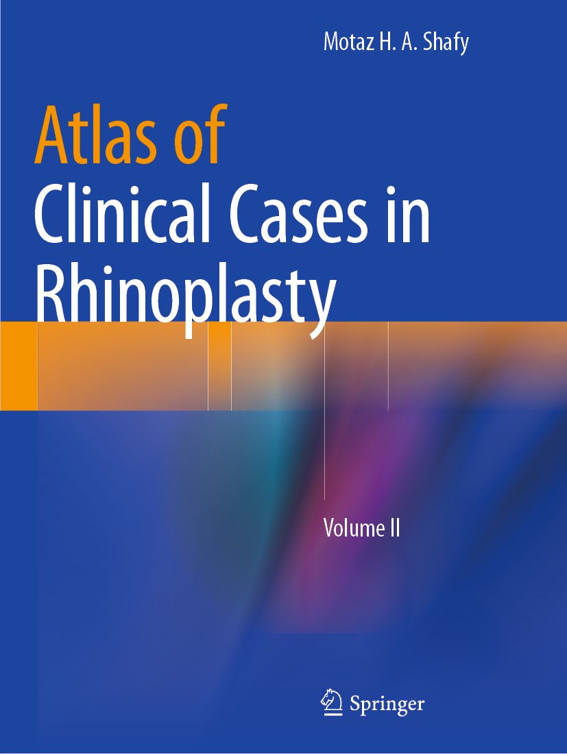 Atlas of Clinical Cases in Rhinoplasty