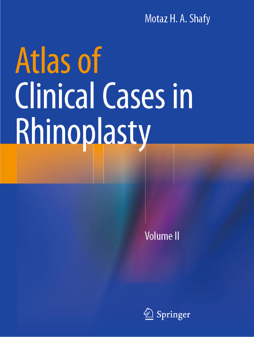 Atlas of Clinical Cases in Rhinoplasty
