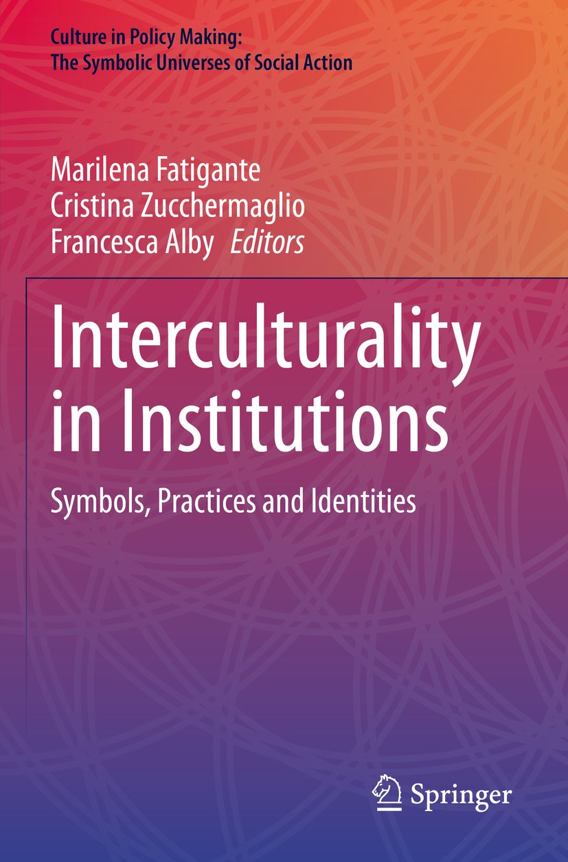 Culture in Policy Making: The Symbolic Universes of Social Action