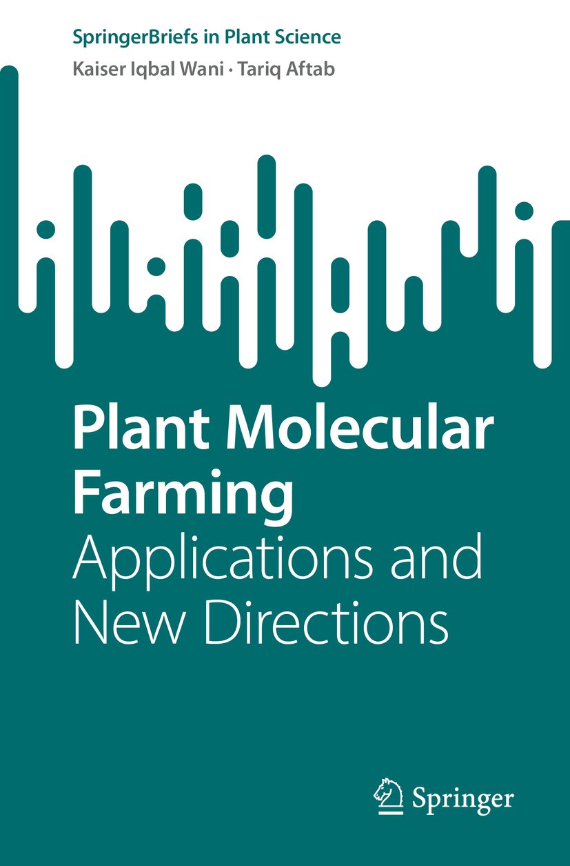Plant Molecular Farming